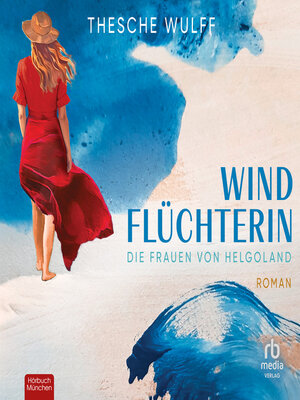 cover image of Die Frauen von Helgoland. Windflüchterin